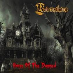 Ravensthorn : House of the Damned (CD)